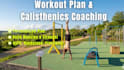 be your personal calisthenics coach and workout planner