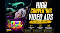 create high converting video ads for your business or brand