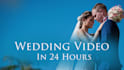 edit wedding videos in 24 hours teaser, highlights or film