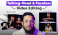edit talking head and faceless videos for youtube, instagram reels, and tiktok