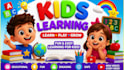 creat kids learning videos for youtube, kids channel, nursery rhymes videos