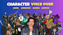 be your character voice actor