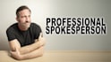 be your american video spokesperson and actor