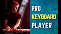 be your professional piano, keyboard or synth player
