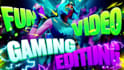 do a funny gaming video editing with free thumbnail