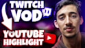 edit twitch or kick stream vod for a funny youtube video