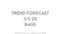 do trend forecasts for bags, leather bags luxury, and retail market