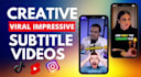 edit instagram reels and tiktok with impressive subtitles
