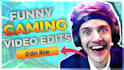 do a funny gaming video edit for a youtube short and a video