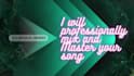 professionally mix and master your song