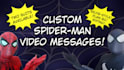 record a spiderman video message for you
