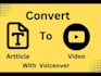 convert articles to video