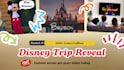 create a custom disney trip reveal video in the voice of mickey mouse