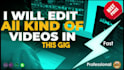 do professional fast video editing for youtube