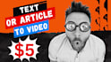 convert blog post, article or script to video with voiceover