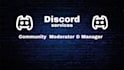 be your discord moderator and community manager