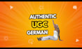 create the best german ugc videos for your brand