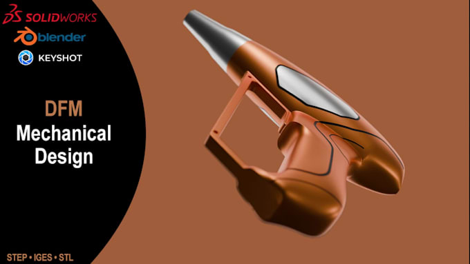 provide dfm design, mechanical engineering and product prototype