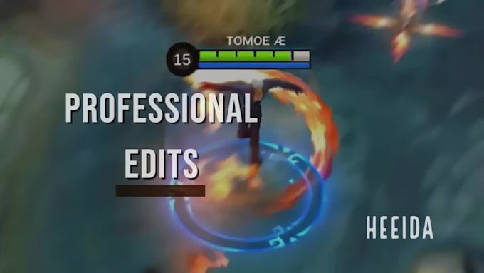 edit your mobile legends videos, gameplays professionally