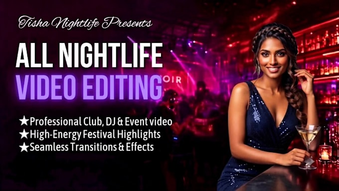create dj night club,parties,music recaps,events and concert promo video
