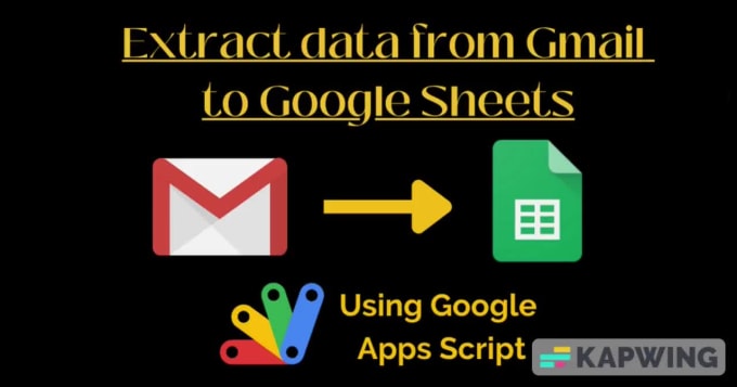 Extract Data From Gmail To Google Sheets