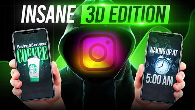 edit engaging 3d reels for instagram and tiktok