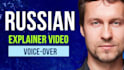 do a russian voiceover for your explainer video and more