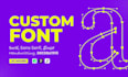 create custom font or modify your own fonts