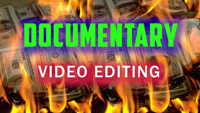 creative documentary video editing for impactful stories