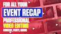 edit great event recap and concert video