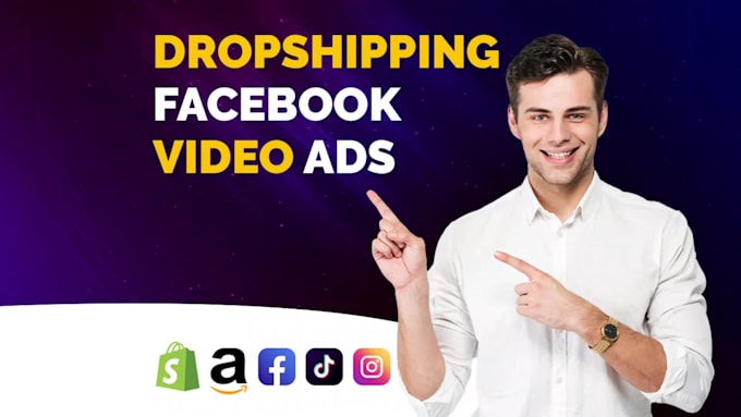 create dropshipping video ads and facebook video ads