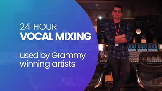 mix your vocals in 24 hours