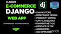 develop fast scalable responsive django ecommerce web app in python