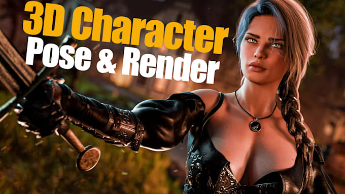 do cinematic 3d character posing and rendering