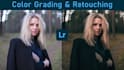 do photo color grading and photo editing lightroom