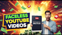 do faceless video editing or faceless youtube video editing