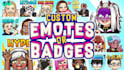 create custom twitch emotes or sub badges for your stream