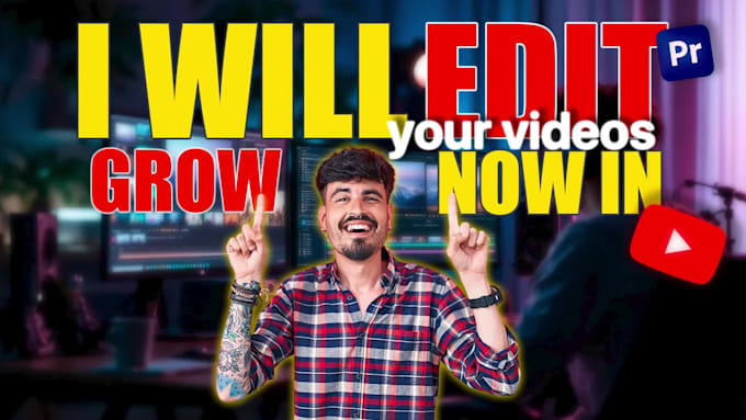 do a professional youtube video editing
