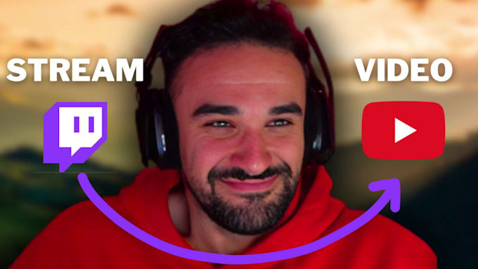 Edit your twitch stream into a youtube video highlight by Aphacho | Fiverr