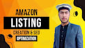 do amazon listing creation and SEO amazon listing optimization