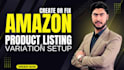 create amazon fba product listing, and fix variations listing errors