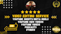 be your youtube video producer or editor