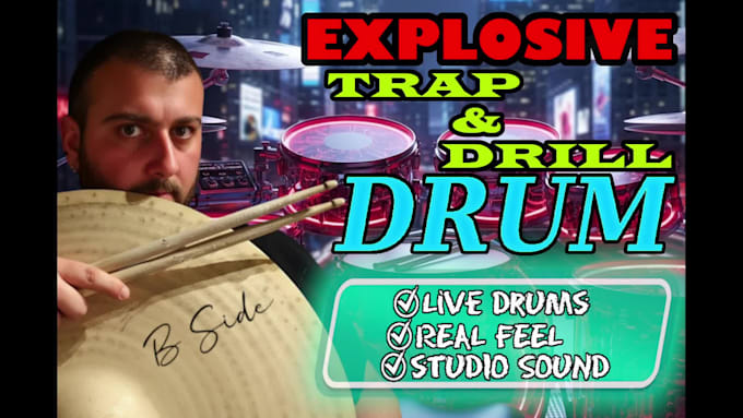 record explosive trap and drill drum tracks for your song