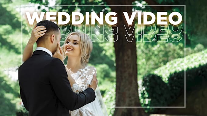 edit cinematic wedding videos