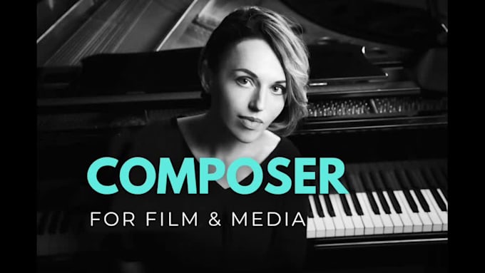 be your composer for film, ads, background music