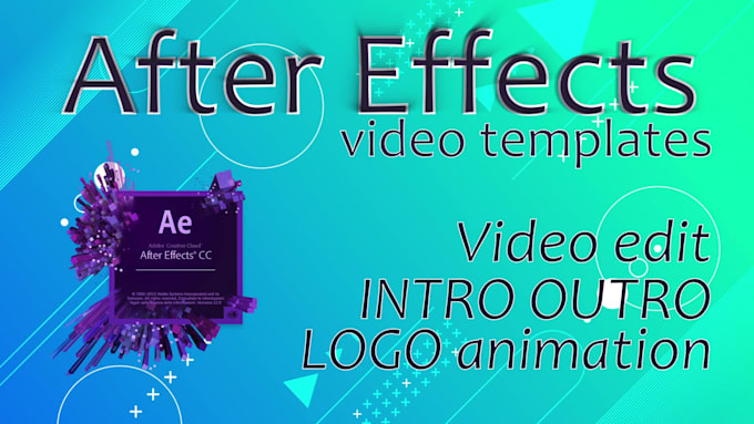 template editing, after effects animated logo, intro video