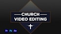 edit your video for church