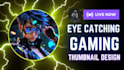 design unique gaming youtube thumbnail