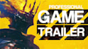 create hype video game trailer for your game
