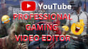 amazing gaming video editing for youtube